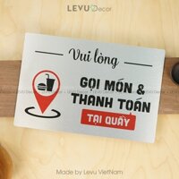 Biển báo vui lòng gọi món và thanh toán tại quầy dán tường trang trí quán ALB-BG39