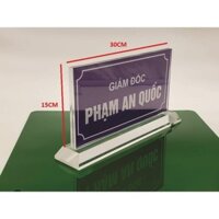 Biển Chức Danh Mica  15x30cm Để Bàn