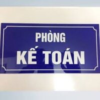 Biển phòng ban mica (tặng kèm vít nở + băng dính xốp)