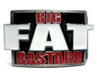 Big Fat Bastard - khóa thắt lưng