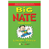 Big Nate - Tập 3 - Trúng Mánh