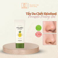 (BILL HÀN) Gel Tẩy Da Chết Tinh Chất Dứa SKINFOOD Pineapple Peeling Gel 100ml