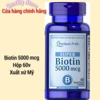 (Bill Hãng) Viên Uống Bổ Sung Biotin 5000mcg- 10,00mcg Puritan Pride
