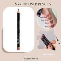 (BILL US ) Chì kẻ môi Nyx Slim Lip Pencil NYX