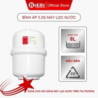 Bình Áp Máy Lọc Nước 3.2G Belife Dung Tích 8 Lít Sử Dụng Cho Các Loại Máy Lọc Nước