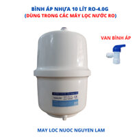 Bình Áp Máy Lọc Nước RO 10 lít (Nhựa) RO-4.0G - Đảm Bảo Nguồn Nước Sạch Và An Toàn"