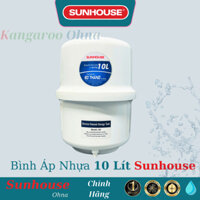 Bình áp nhựa 10 Lít Máy Lọc Nước Sunhouse - Tặng van bình áp - Bảo hành 6 tháng