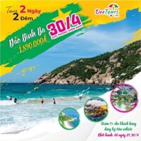 BÌNH BA Lễ 30/4. Bình Ba 2N2D Trọn gói Chỉ 1.890.000đ/khách. - DeeTours