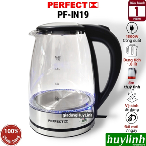 Bình đun nước siêu tốc thuỷ tinh Perfect PF-IN19 - 1.8 lít