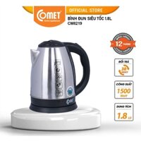 Bình đun siêu tốc COMET 1.8lit CM8219