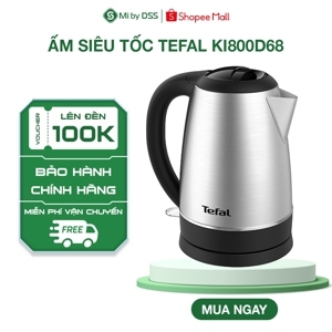 Bình đun siêu tốc Tefal KI800D68 - 1.8 L