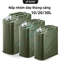 Bình Đựng Nhiên Liệu Sắt Dày - Dung Tích 10L, 20L, 30L, Phù Hợp Cho Trống Xe Hơi