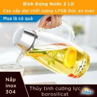 Bình Đựng Nước Thủy Tinh Borosilicate Cao Cấp 2L - Chịu Nhiệt, Nắp Inox 304, Tay Cầm Chắc Chắn SSGP