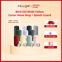 Bình Giữ Nhiệt Fellow Carter Move Mug + Splash Guard - Dung Tích 12oz 355ml/ 16oz 475ml | Nhiều Màu Sắc - Lòng Tráng Sứ