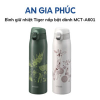 Bình giữ nhiệt Tiger nắp bật dành cho bé MCT-A601 (600ml) - An Gia Phúc