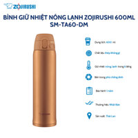 Bình giữ nhiệt Zojirushi SM-TA60-DM 0,6L(màu vàng đồng), bảo hành giữ nhiệt 1 năm chính hãng