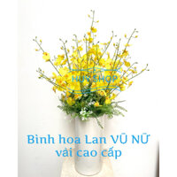 Bình hoa Lan VŨ NỮ vải cao cấp - Hoa giả trang trí