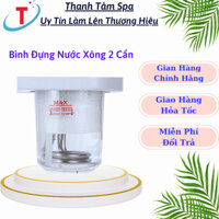 Bình máy xông hơi 2 cần KL838 - KL839( Bình chịu nhiệt hàng nhà máy) Hàng Dày Dặn