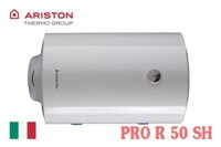 Bình nóng lạnh Ariston 50l ngang PRO R 50 SH