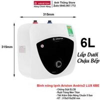 Bình Nóng Lạnh Ariston 6L AN2 LUX 6BE (6L- lắp tủ dưới)
