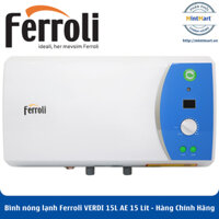 Bình nóng lạnh Ferroli VERDI 15L AE 15 Lít – Hàng Chính Hãng