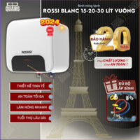 Bình nóng lạnh gián tiếp Rossi Blanc 15-20-30 LÍT VUÔNG - RBC15-20-30 SQ, bảo hành 20 năm toàn quốc