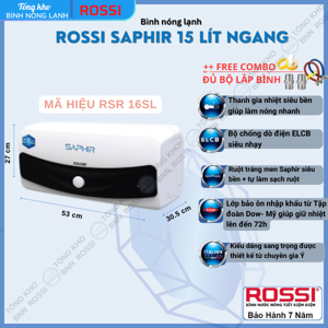 Bình nóng lạnh Rossi Saphir RSR16SL - 16 lít, ngang