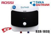Bình nóng lạnh Rossi Saphir 16l RSR16SQ