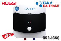 Bình nóng lạnh Rossi Saphir 16l RSR16SQ