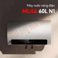 Bình Nóng Lạnh Thông Minh Xiaomi Mijia N1 – Dung tích lớn 60L