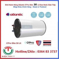 Bình nóng lạnh Atlantic OPRO SLIM 30L (gián tiếp )