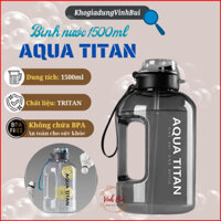 Bình nước AQUA TITAN nhựa tritan  cao cấp, an toàn bảo vệ sức khoẻ, Bình nước thể thao 1500ml có quai xách - GiadungVB