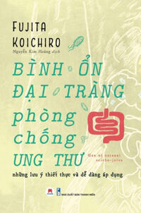 Bình Ổn Đại Tràng, Phòng Chống Ung Thư