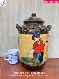 Bình rượu 10 lit, mã VR196, dáng bí vẽ cô tấm, chum sành ngâm rượu ngon, gốm bát tràng tinh vân