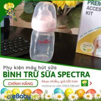 Bình sữa máy hút sữa Spectra