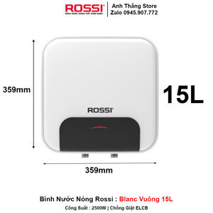Bình tắm nóng lạnh Rossi 15 lít Blanc RBC-15SQ