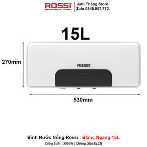 Bình tắm nóng lạnh Rossi 15 lít Blanc RBC-15SL