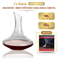Bình Thở Rượu Vang Adela Pha Lê Cao Cấp, Decanter Thủ Công Tinh Xảo 1800ml Có Hộp Chống Sốc Bảo Quản
