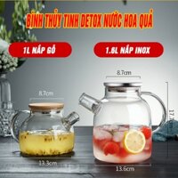 Bình thủy tinh đựng nước uống, Ấm Pha trà. Bình Detox nước hoa quả, Dung tích 1Lit - 1.8Lit.