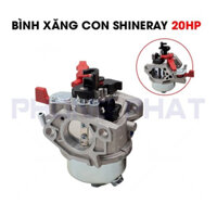 Bình xăng con động cơ nổ Shineray 20HP