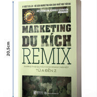 BIZBOOKS - Sách - Marketing Du Kích Remix: Marketing Du Kích Cho Doanh Nghiệp Từ A Đến Z