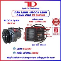 Block điều hòa bản A, Dàn Lạnh HBS - CZ08112AZ dành cho Suzuki 500kg (Khách hàng lưu ý chọn đúng sản phẩm)