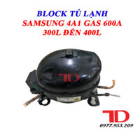Block từ 200L đến 400L dành cho tủ lạnh Samsung - Điện Lạnh Thuận Dung - Loại 4A1 từ 300L đến 400L