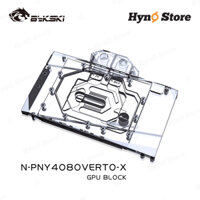 Block VGA Bykski N-PNY4080VERTO-X ARGB Tản nhiệt nước custom - Hyno Store
