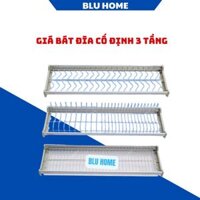 BLU HOME Giá bát cố định 3 tầng inox 304 kệ đựng chén bát dụng cụ nhà bếp đa năng chất lượng cao cấp