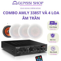 Bộ 1 amly 338st và 4 loa âm trần dùng chơ quán cafa, spa, nhà hàng ,lớp học, nhạc du dương chất âm hay