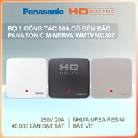 Bộ 1 Công tắc 20A có đèn báo Panasonic Minerva màu Trắng Xám Vàng Ánh Kim