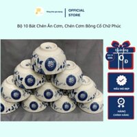 Bộ 10 Bát Chén Ăn Cơm, Chén Cơm Bông Cổ Chữ Phúc Mta-Mart Men Sứ Trắng, Dày Dặn