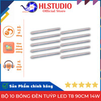 Bộ 10 Bóng Đèn Tuýp Led T8 90cm 14w Giá Tốt, Tiết Kiệm Điện HL Studio