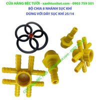 Bộ 10 cái CHIA 8 NHÁNH DÙNG CHO ỐNG SỤC KHÍ NANO PHI 25/14 - DÙNG ĐƯỢC CHO ỐNG LDPE PHI 16